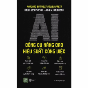 Sách AI Công Cụ Nâng Cao Hiệu Suất Công Việc